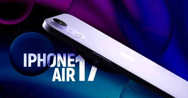 iPhone 17 Air sẽ chẳng có gì thú vị ngoài độ mỏng?